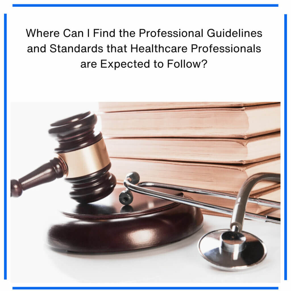 Professional guidelines for health professionals